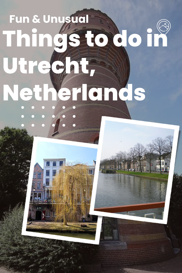 Fun & Unusual Things to Do in Utrecht, Netherlands