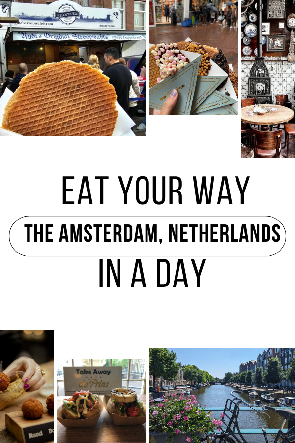 Eat your way through Amsterdam, Netherlands in a day