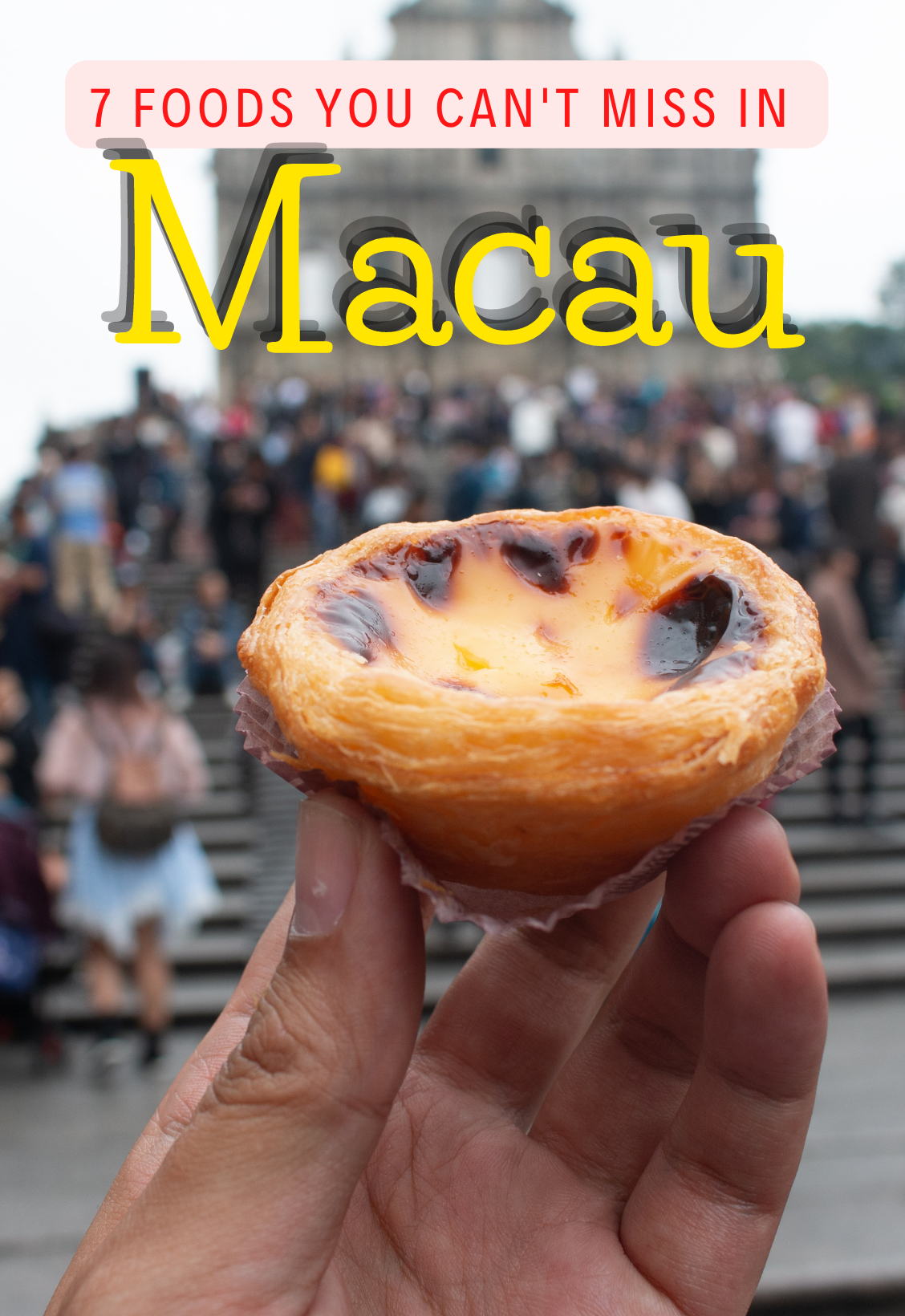 7 foods you can't miss in Macau — photo 2