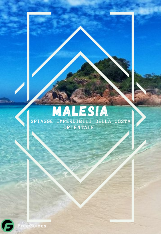 Le migliori spiagge della costa orientale-Malesia