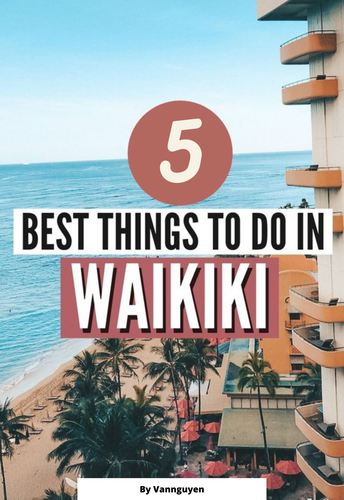 5 Best things to do in Waikiki