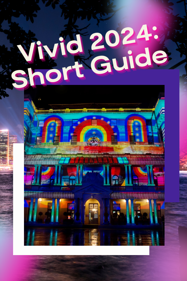 Vivid Map 2024: Short Guide and Interactive Tour Map