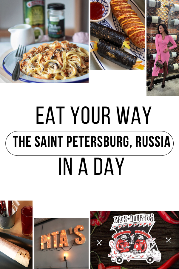 Eat your way through Saint Petersburg, Russia in a day