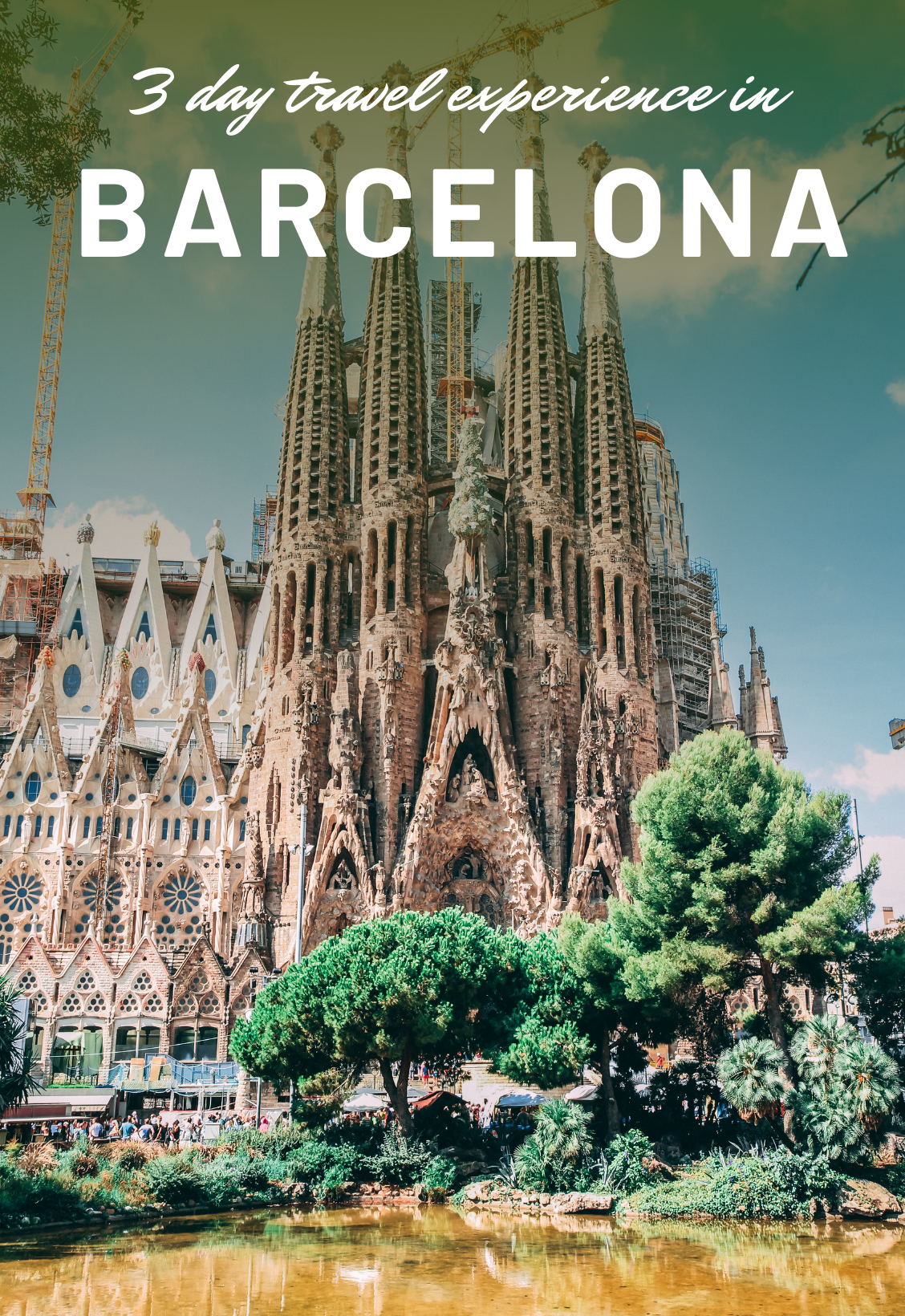 3 day travel experience in Barcelona