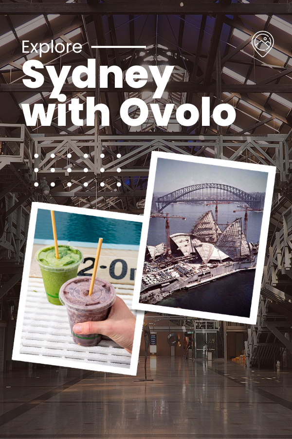 Explore Sydney with Ovolo Woolloomooloo