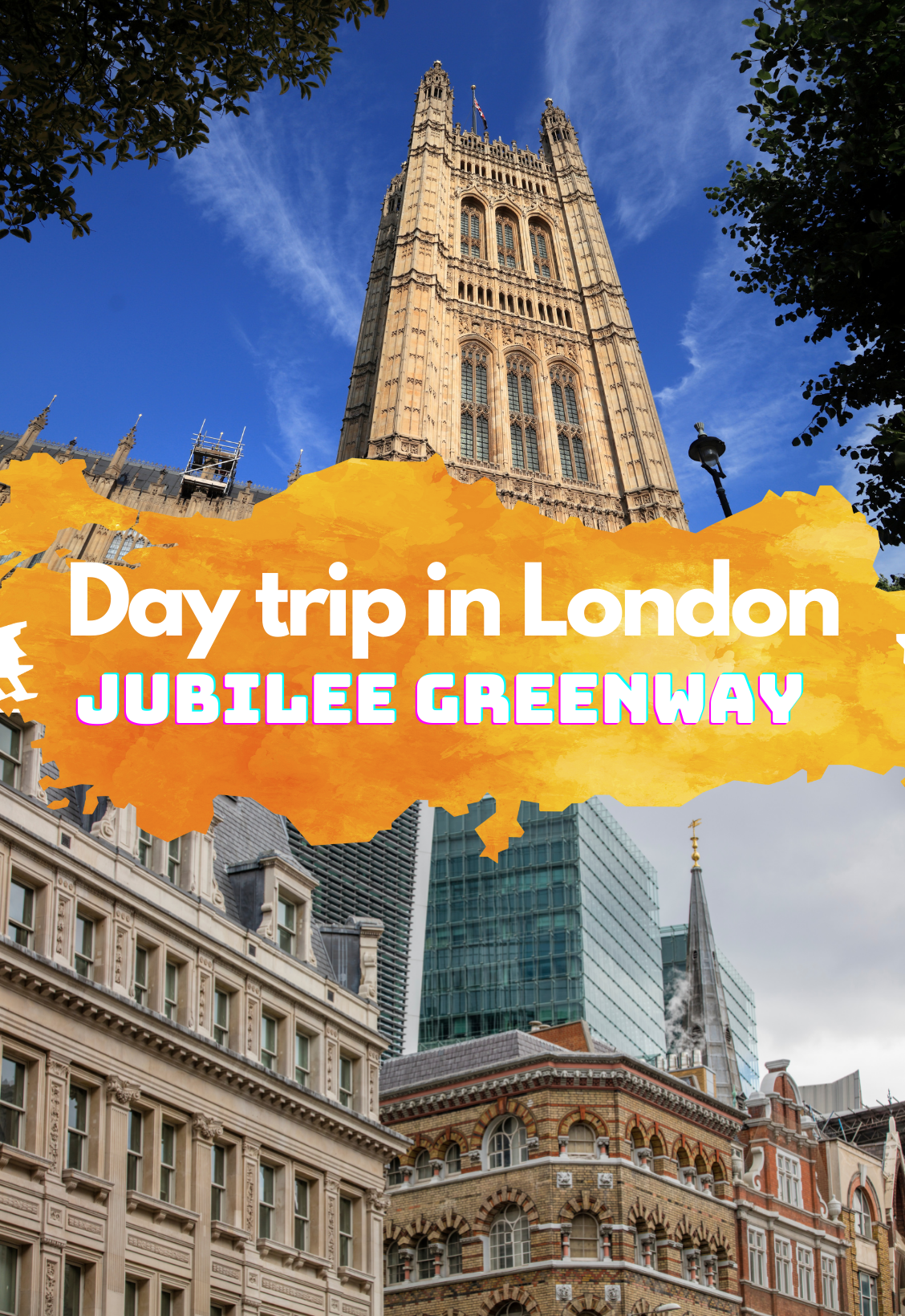 Day trip in London - A part of Jubilee Greenway