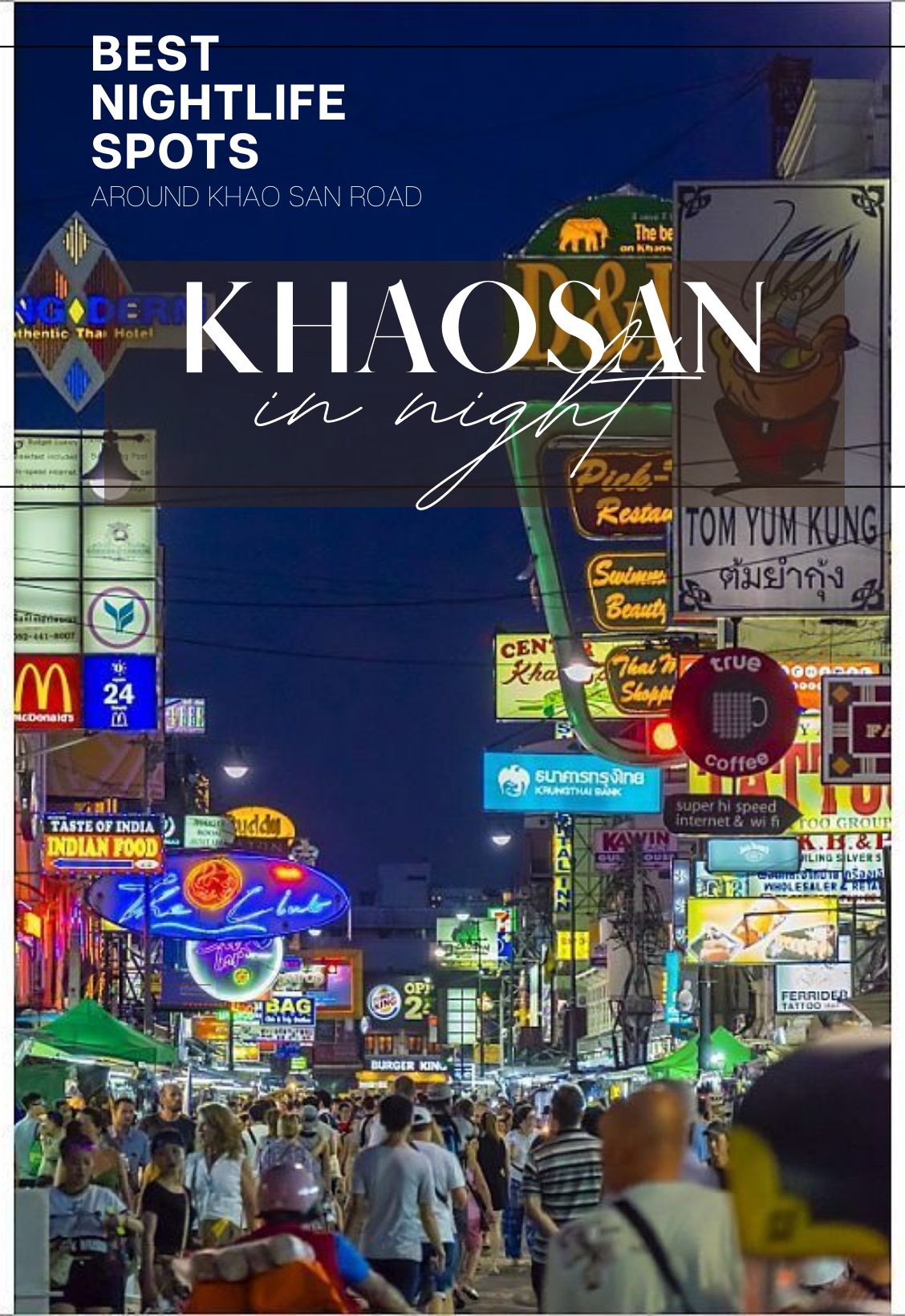 Best Nightlife Spots around Khao San Road