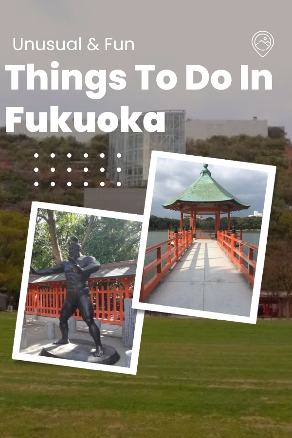 Fun and Unusual Things to do in Fukuoka