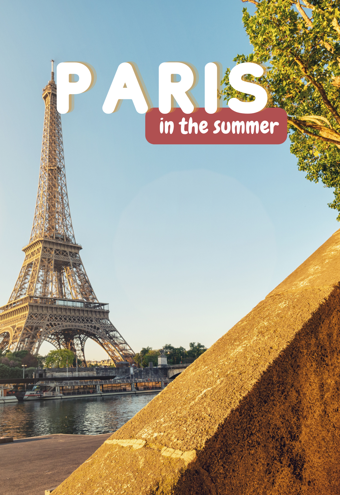 Travel Paris in the summer - Guide for you