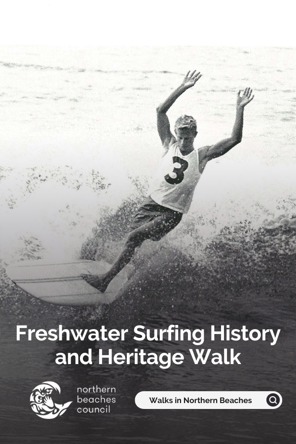 Freshwater Surfing History and Heritage Walk