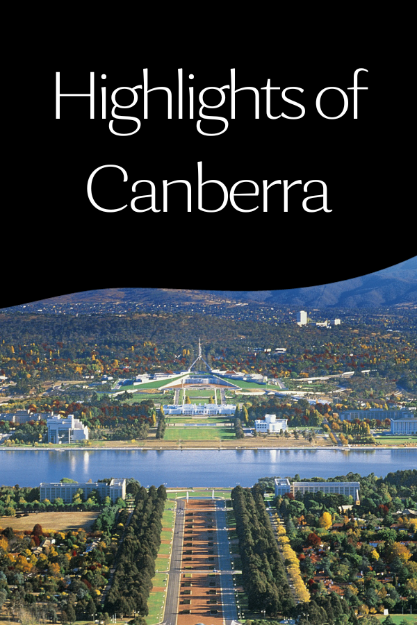 Highlights of Canberra