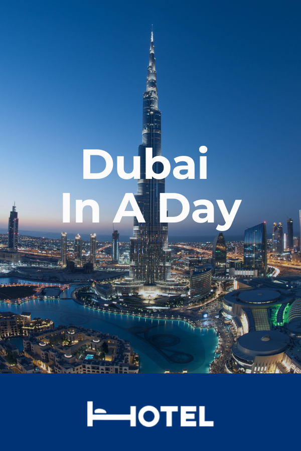 Dubai in a Day