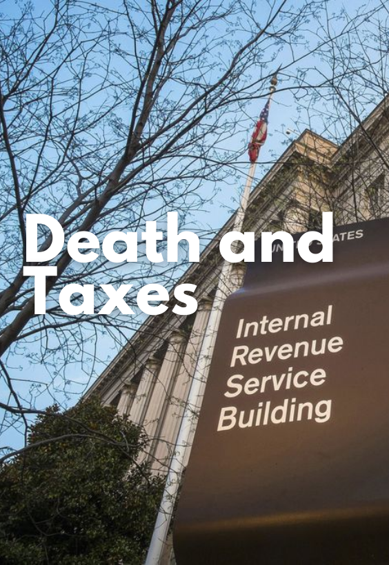 Death and Taxes