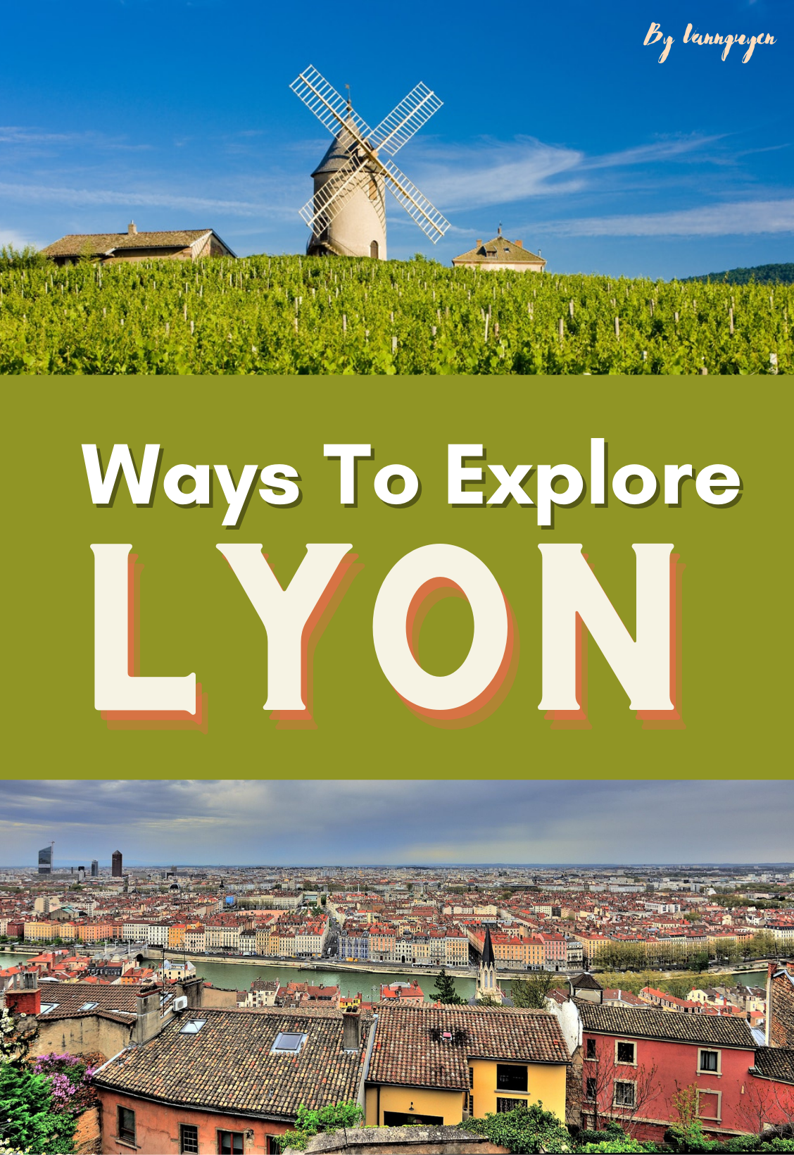 Ways to Explore Lyon, France Like A Local — photo 2