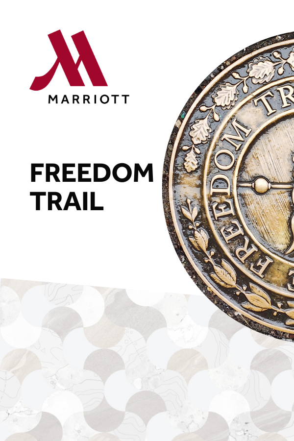 Walk the Freedom Trail