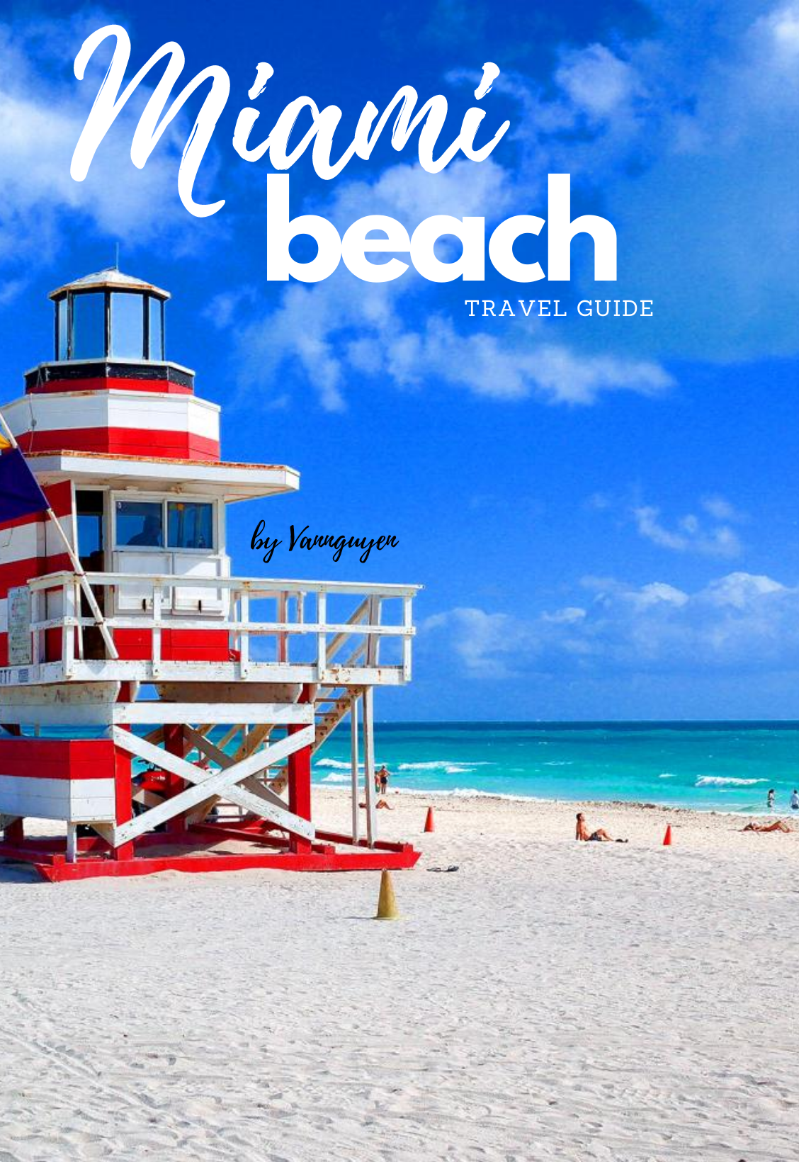 Miami beach travel guide