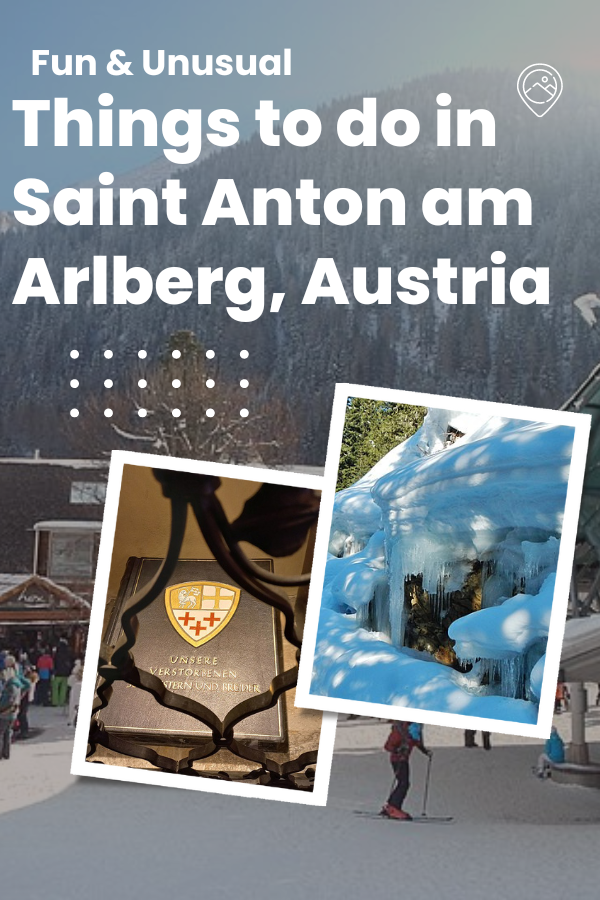 Fun & Unusual Things to Do in Saint Anton am Arlberg, Austria