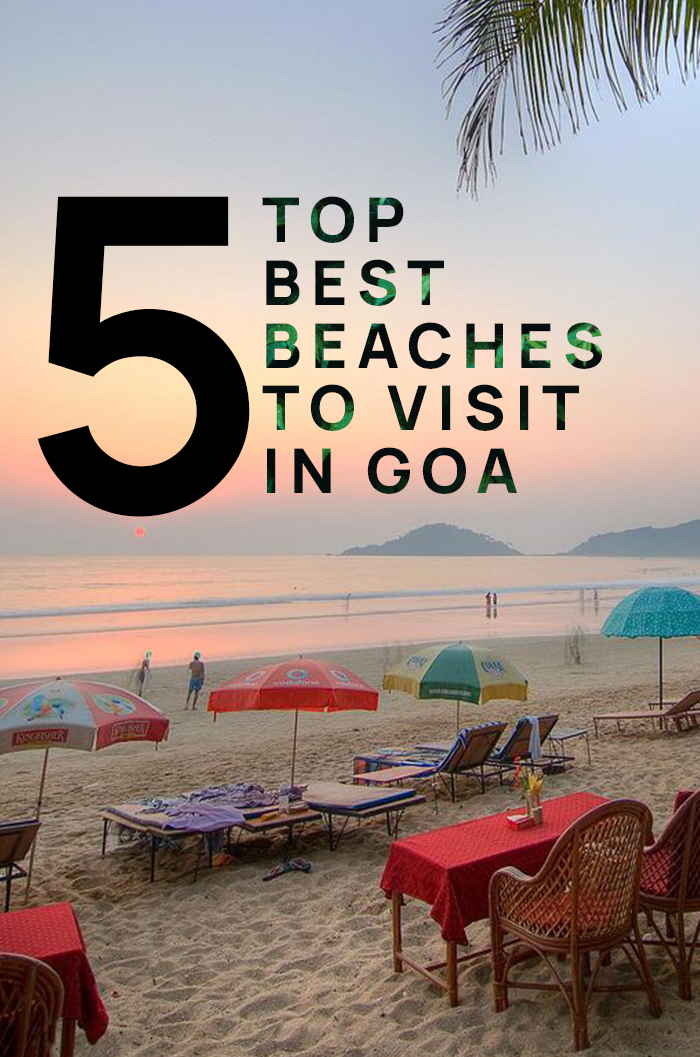 The top 5 best beaches in the goa