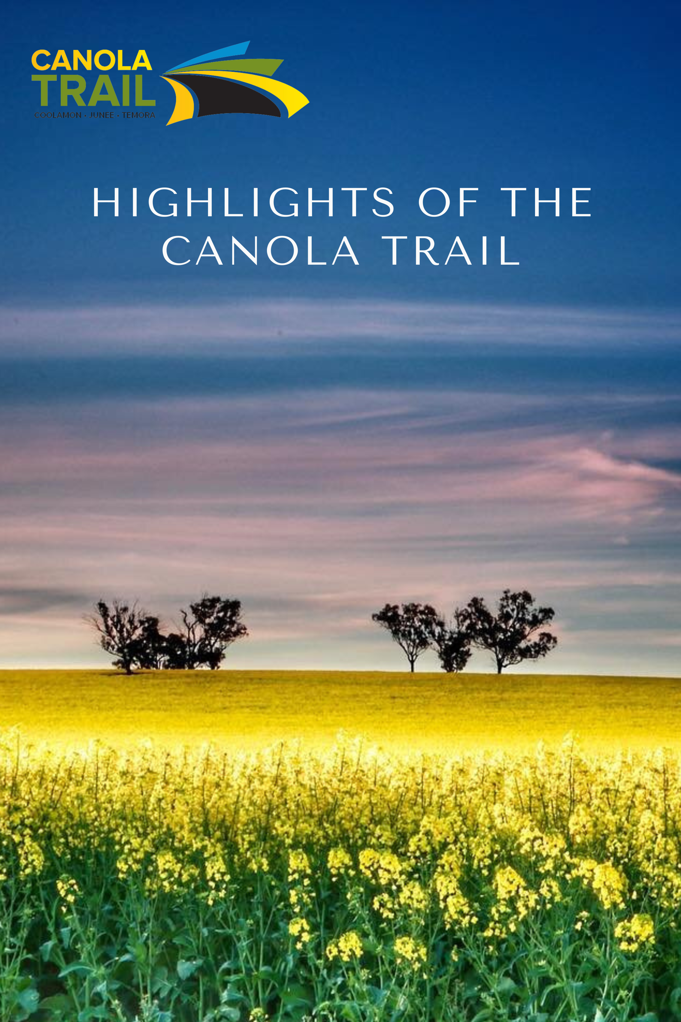 Highlights of the Canola Trail