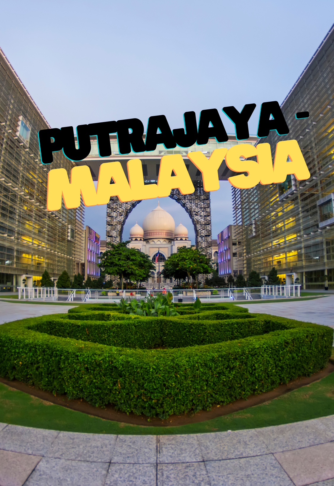 2 days in Putrajaya - Malaysia Itinerary — photo 2