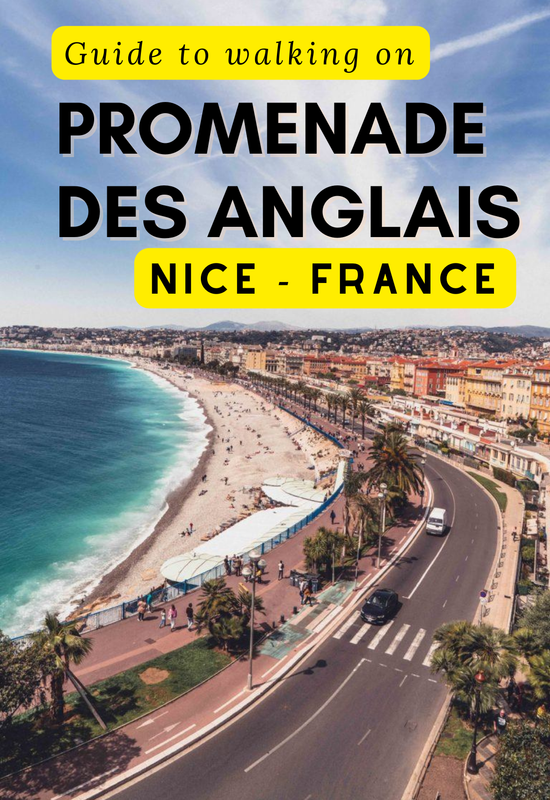 Guide to walking on Promenade des Anglais - Nice