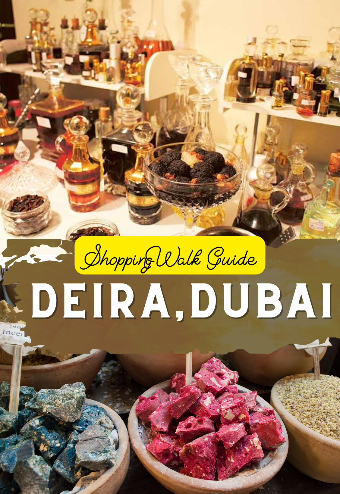 Deira, Dubai Shopping Walk Guide