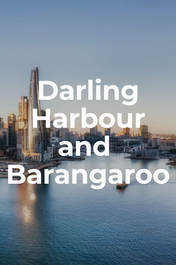 Darling Harbour and Barangaroo