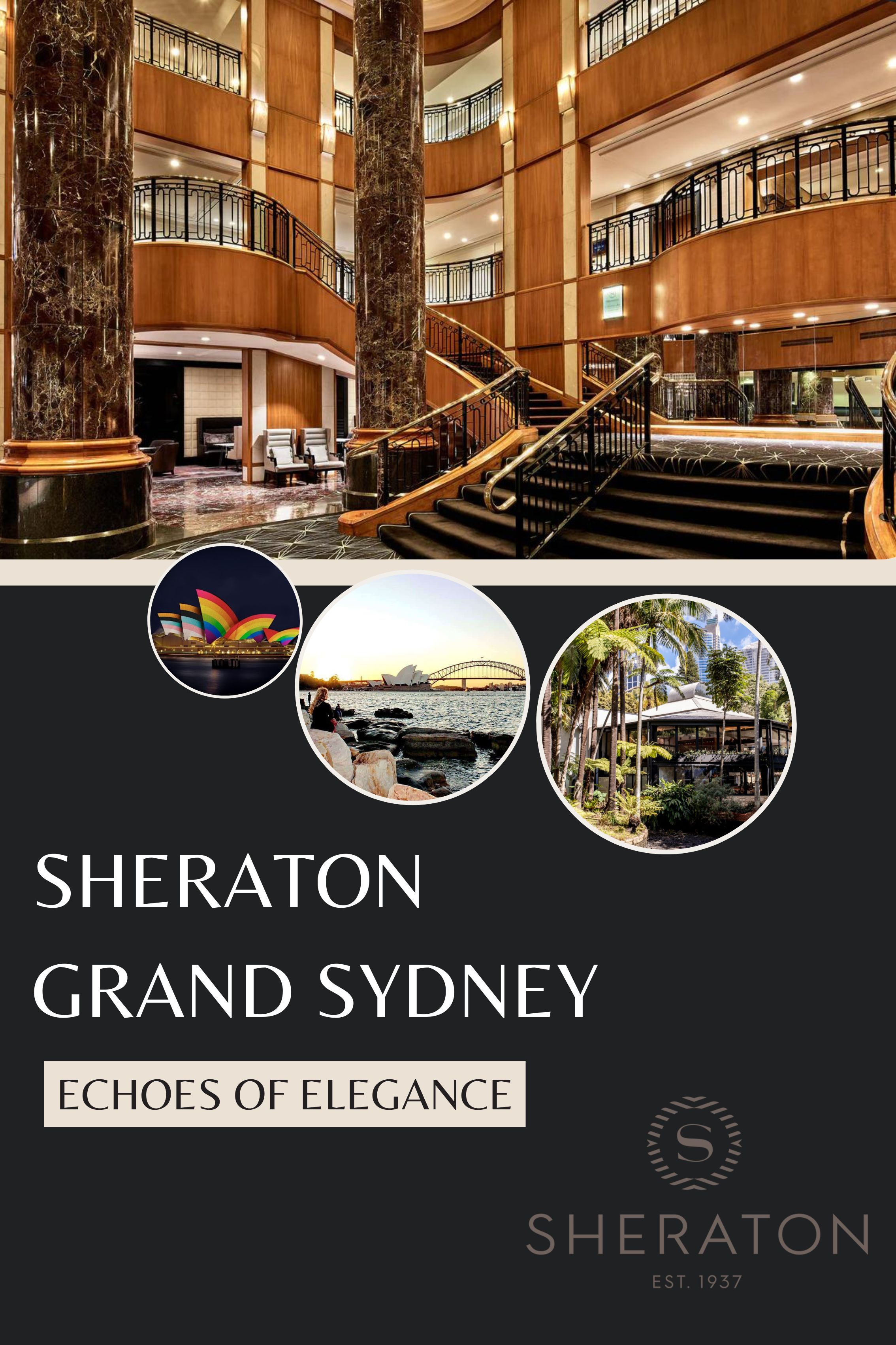 Sheraton Grand Sydney: Echoes of Elegance