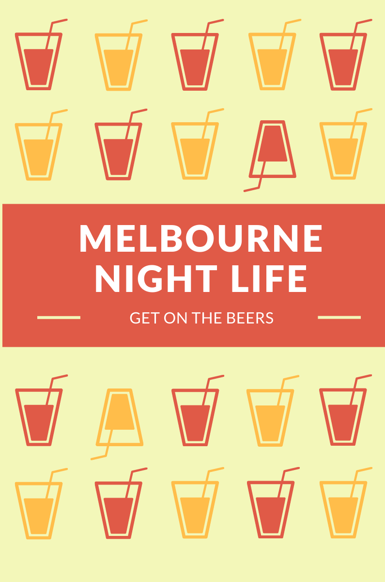 Melbourne Night Life