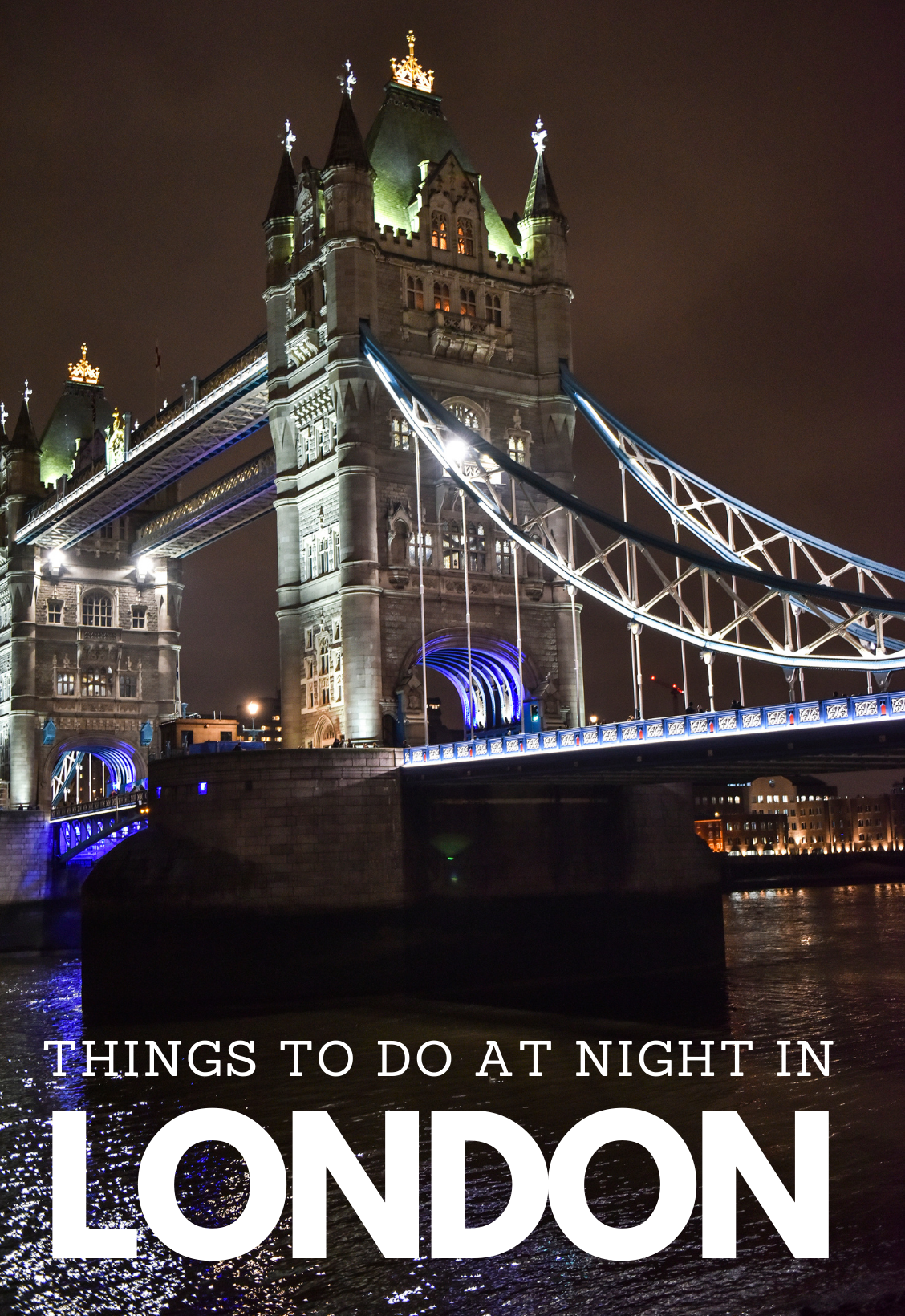 Things To Do At Night in LonDon — photo 2