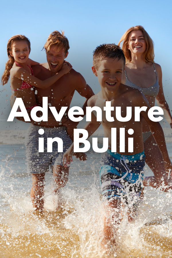 Adventure in Bulli