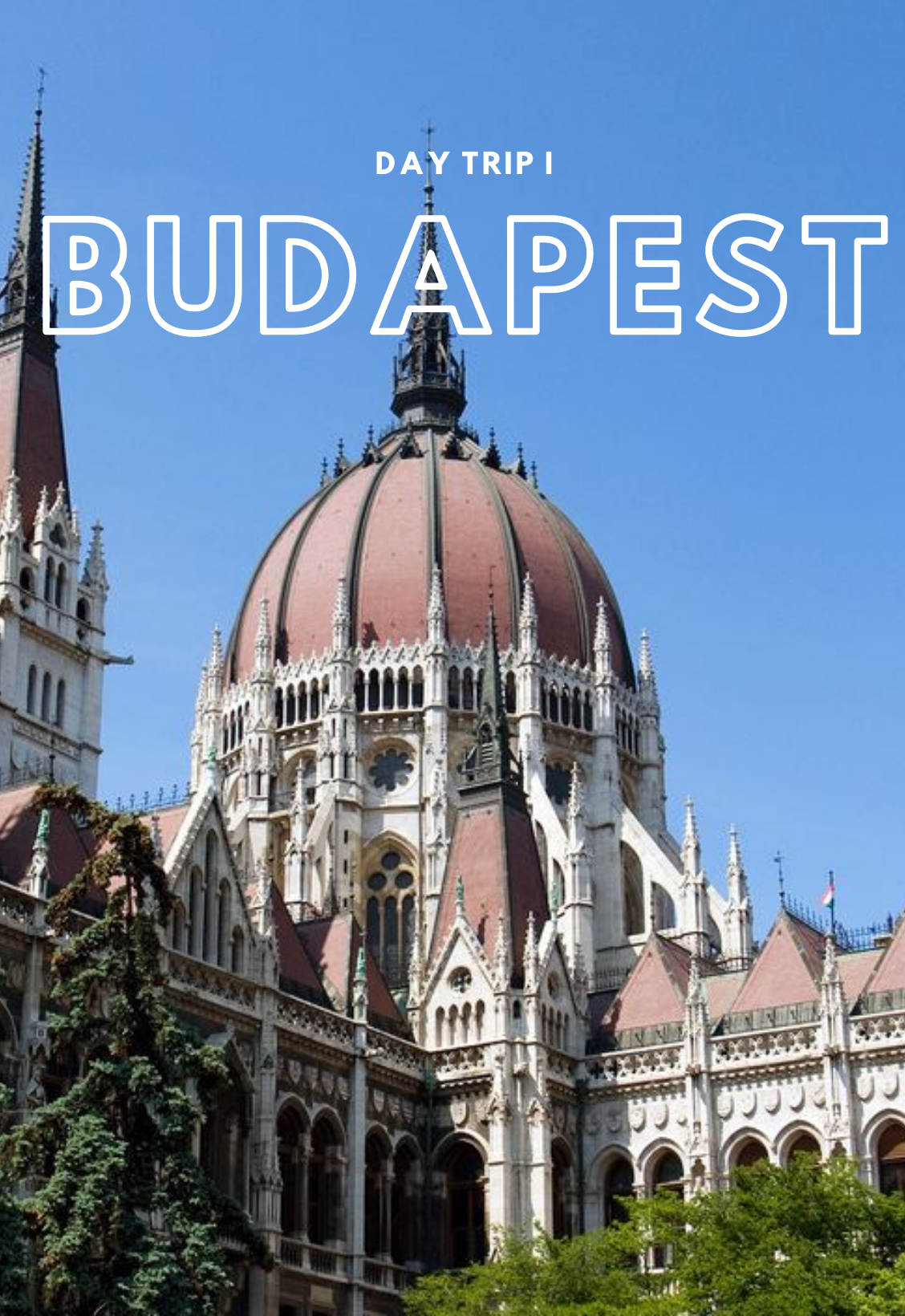 1 Day In Budapest - 5 Best Things to Do and More