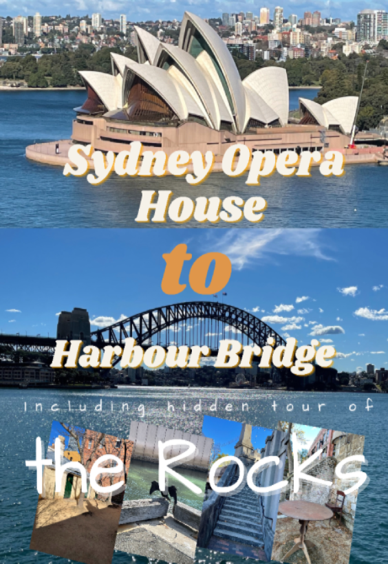 Sydney Opera House to Harbour Bridge