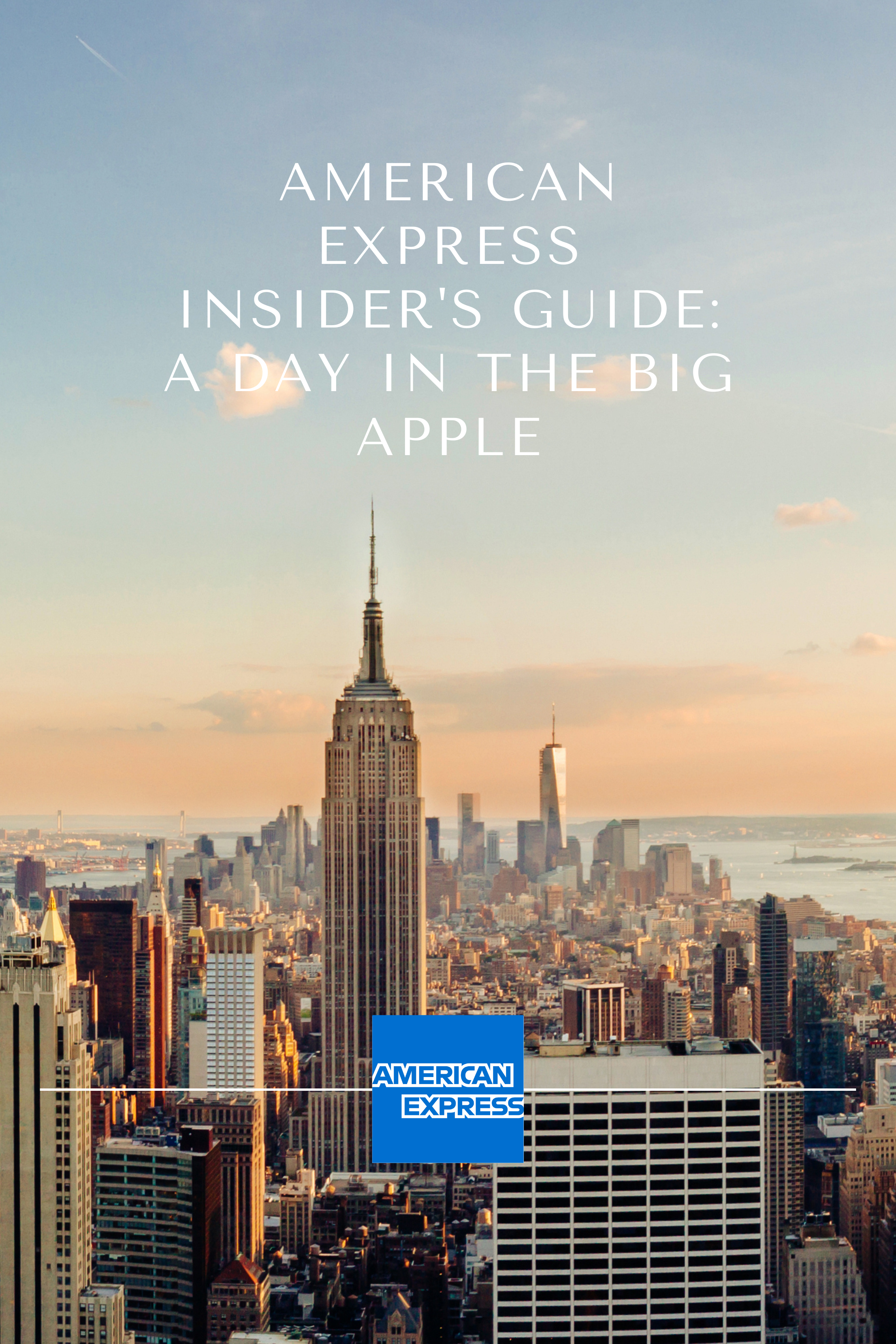 American Express Insider's Guide: A Day in the Big Apple