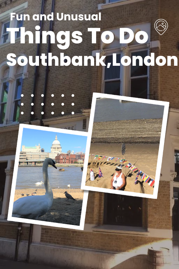 Fun and Unusual Things to do in Southbank, London