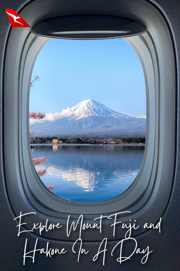 Explore Mount Fuji and Hakone In A Day