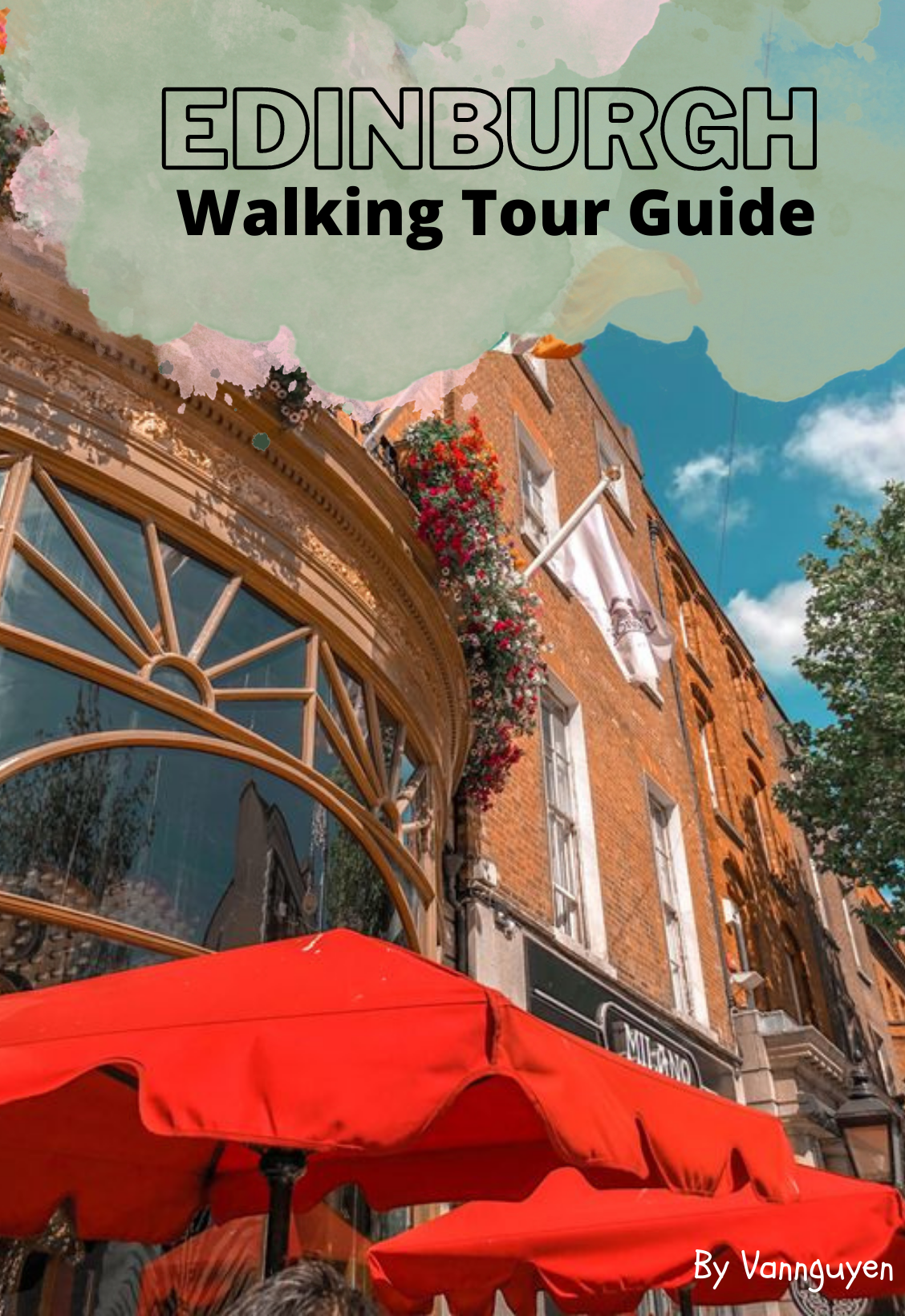 Edinburgh Walking Tour Guide