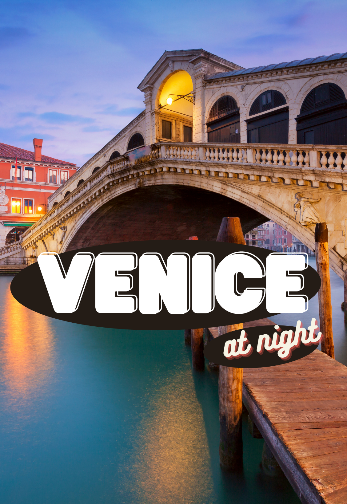 Guide to enjoy the nightlife in Venice