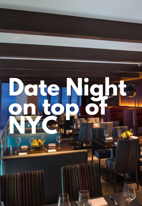 Date Night on top of NYC