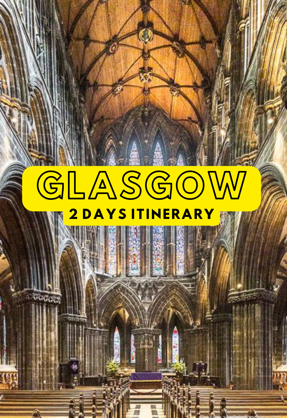 Glasgow Travel Guide: 2 Day Itinerary