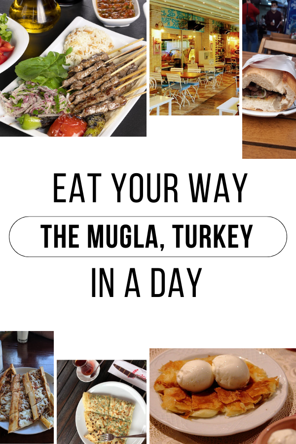 Eat your way through Mugla, Turkey in a day