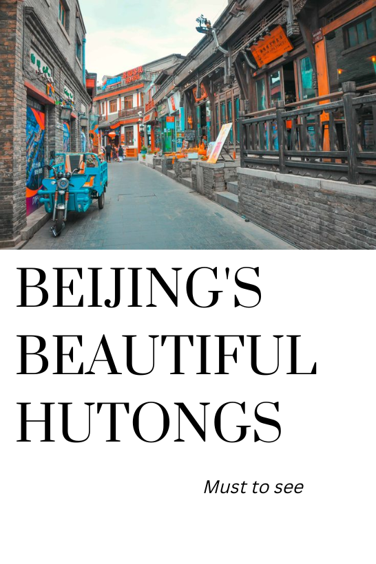 Beijing's  Beautiful Hutongs [China]