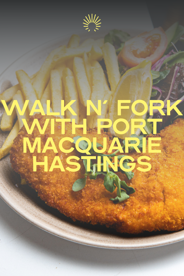 Walk n' Fork with Port Macquarie Hastings