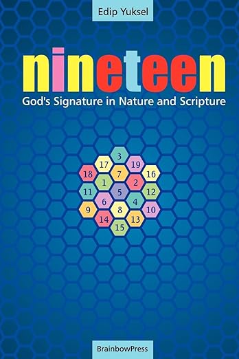 19 Nineteen: God's Signature in Nature and Scripture