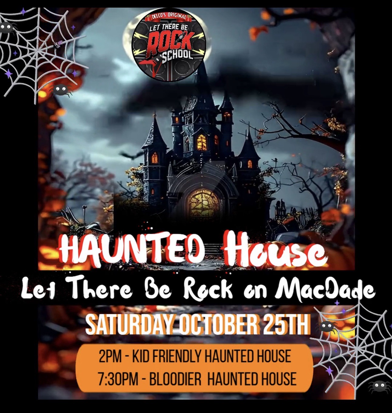 Let There Be Rock School-Haunted House