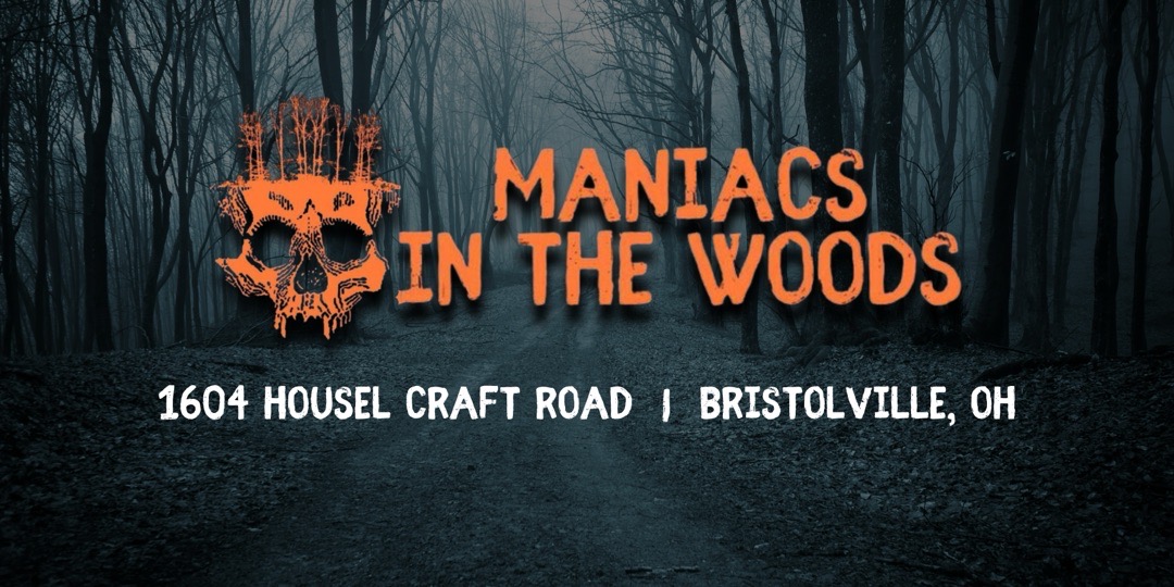 Maniacs In The Woods in Bristolville, OH