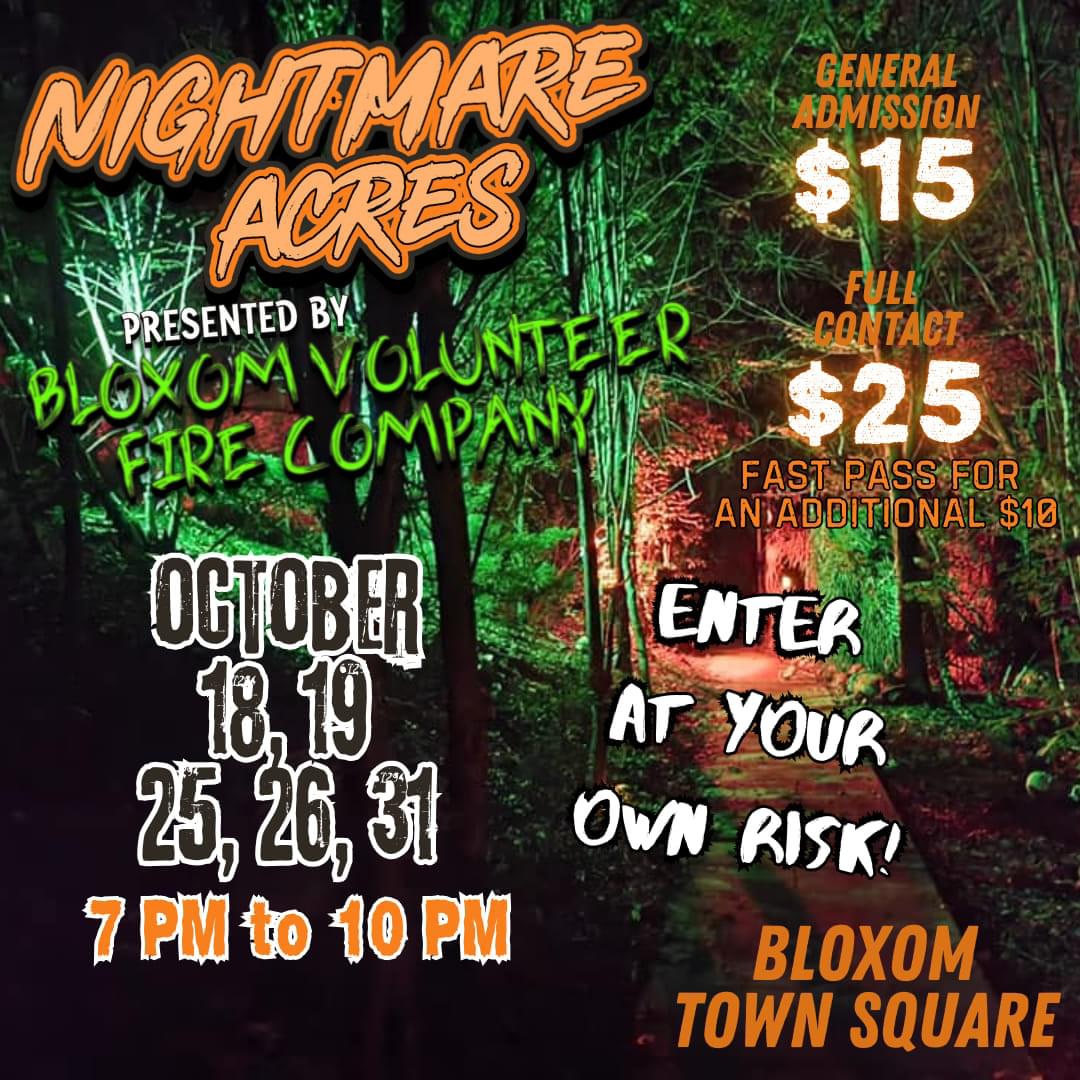 Bloxom VFD Nightmare Acres