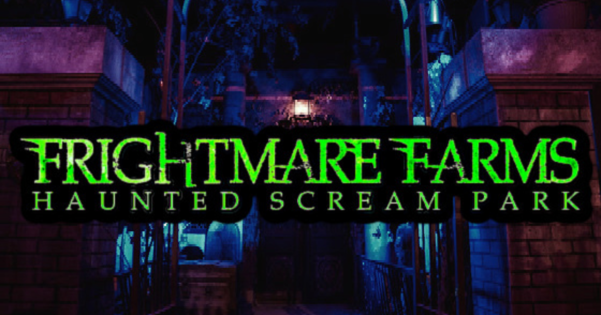 Frightmare Farms Haunted Scream Park