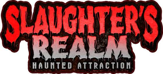 Slaughters Realm Haunted Attraction