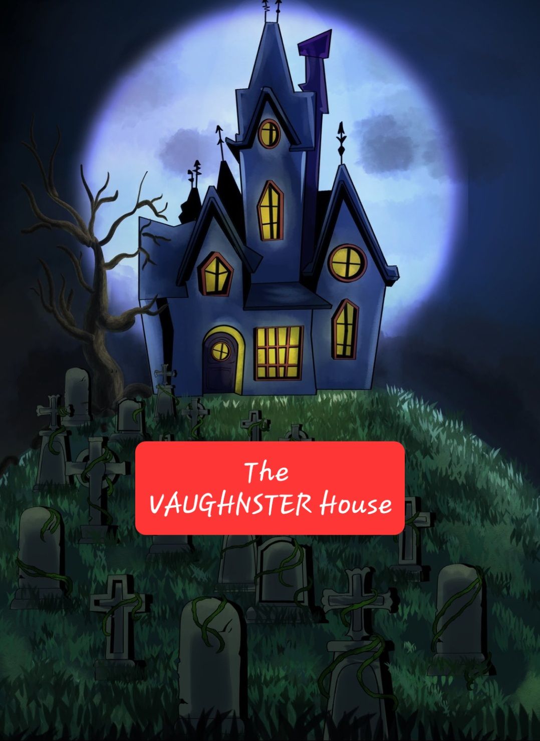 the vaughnster house